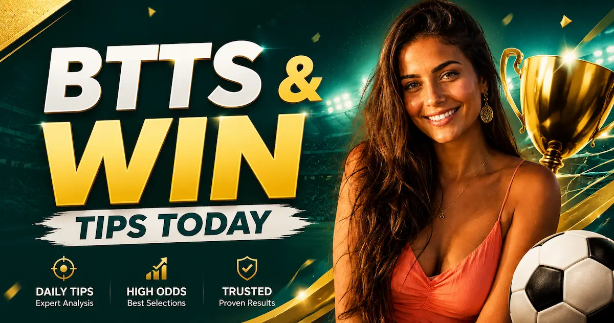 Both Teams To Score & Win Tips